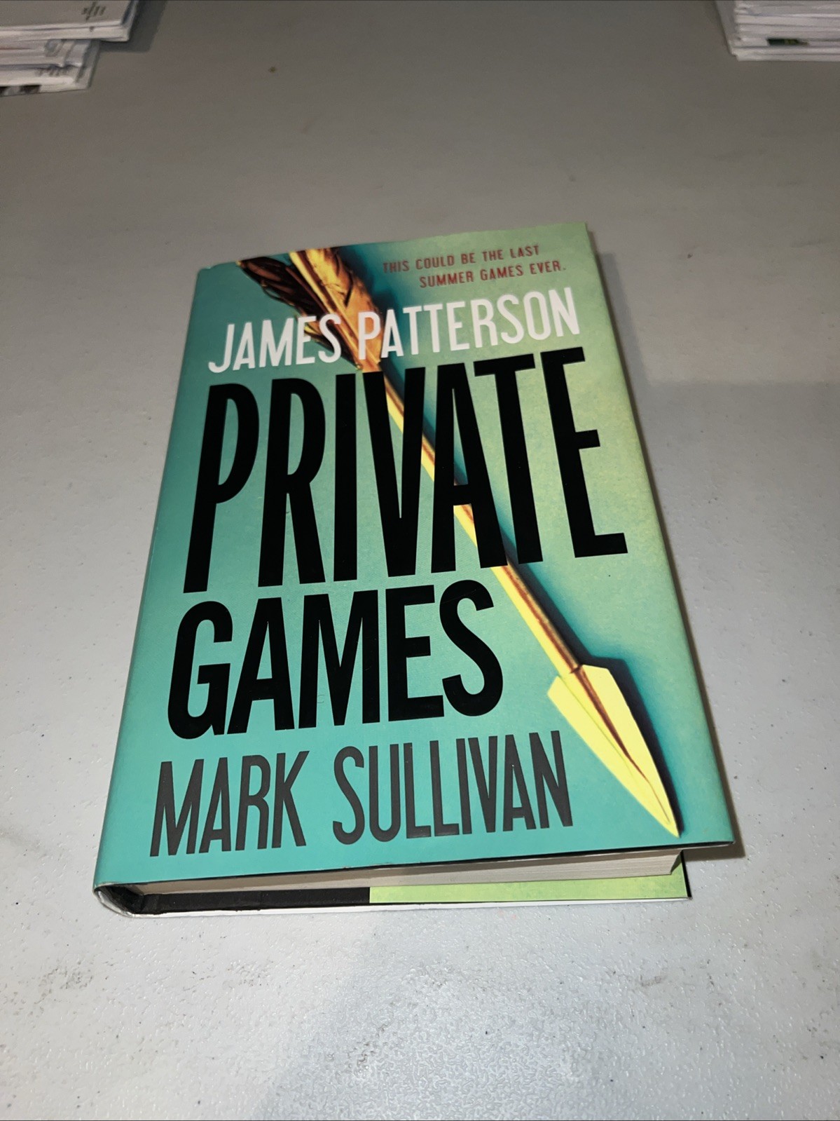 Private Europe Ser.: Private Games by Mark Sullivan and James Patterson…