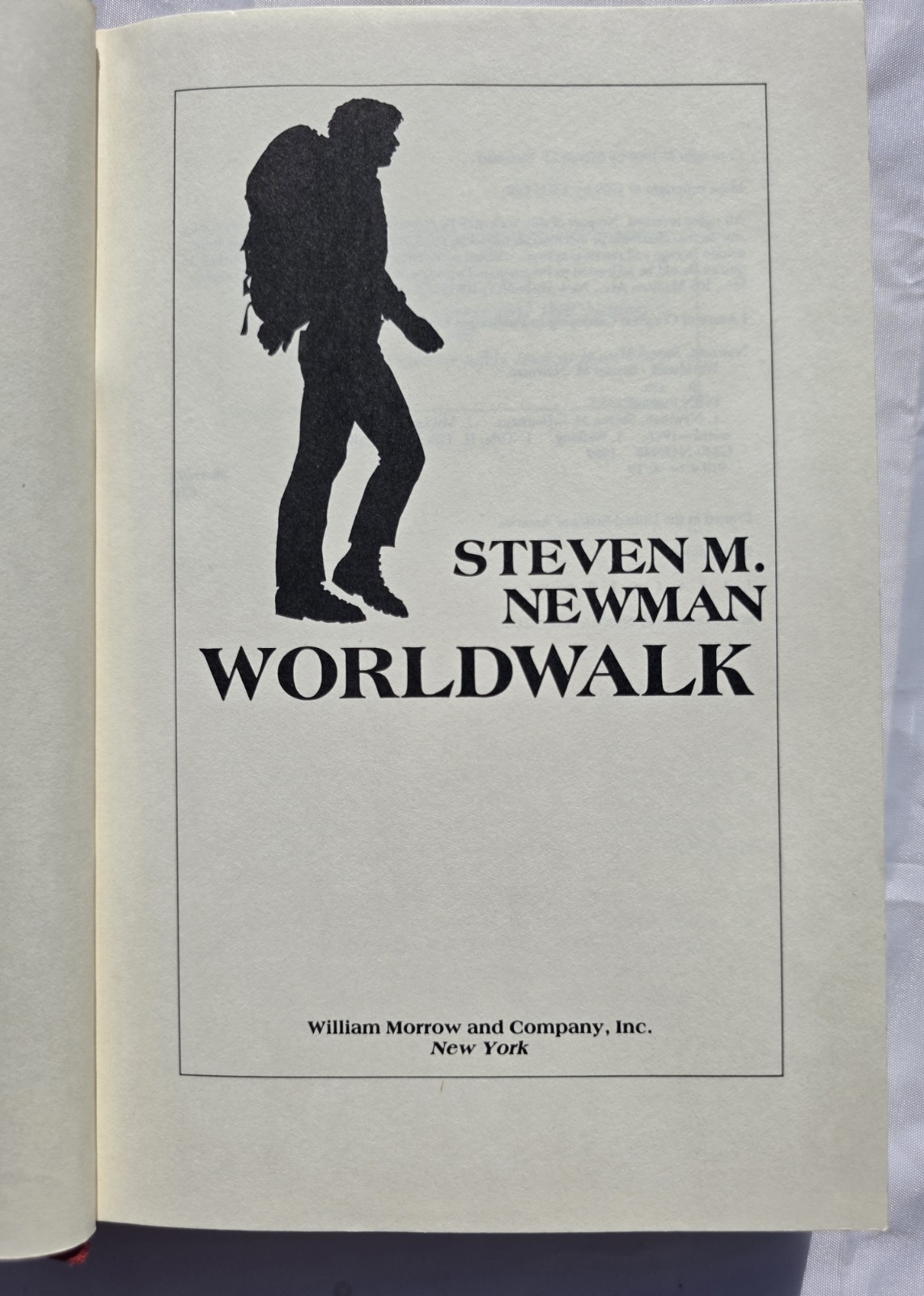 Steven M. Newman Worldwalk HC 1st Ed William Morrow (1989)