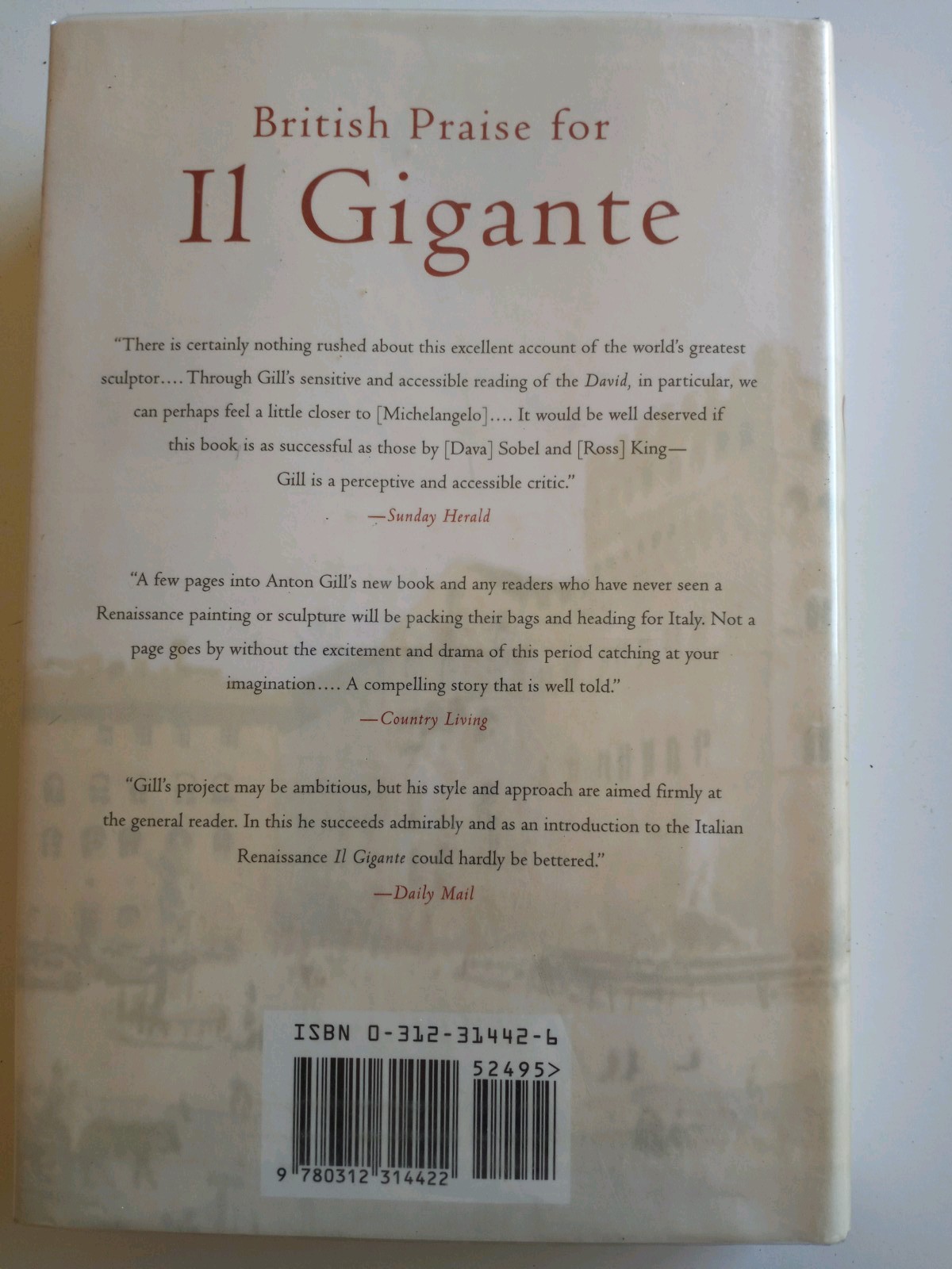 I1 Gigante, Michelangelo, Florence And The David, By Anton Gill, Hardback 1st US
