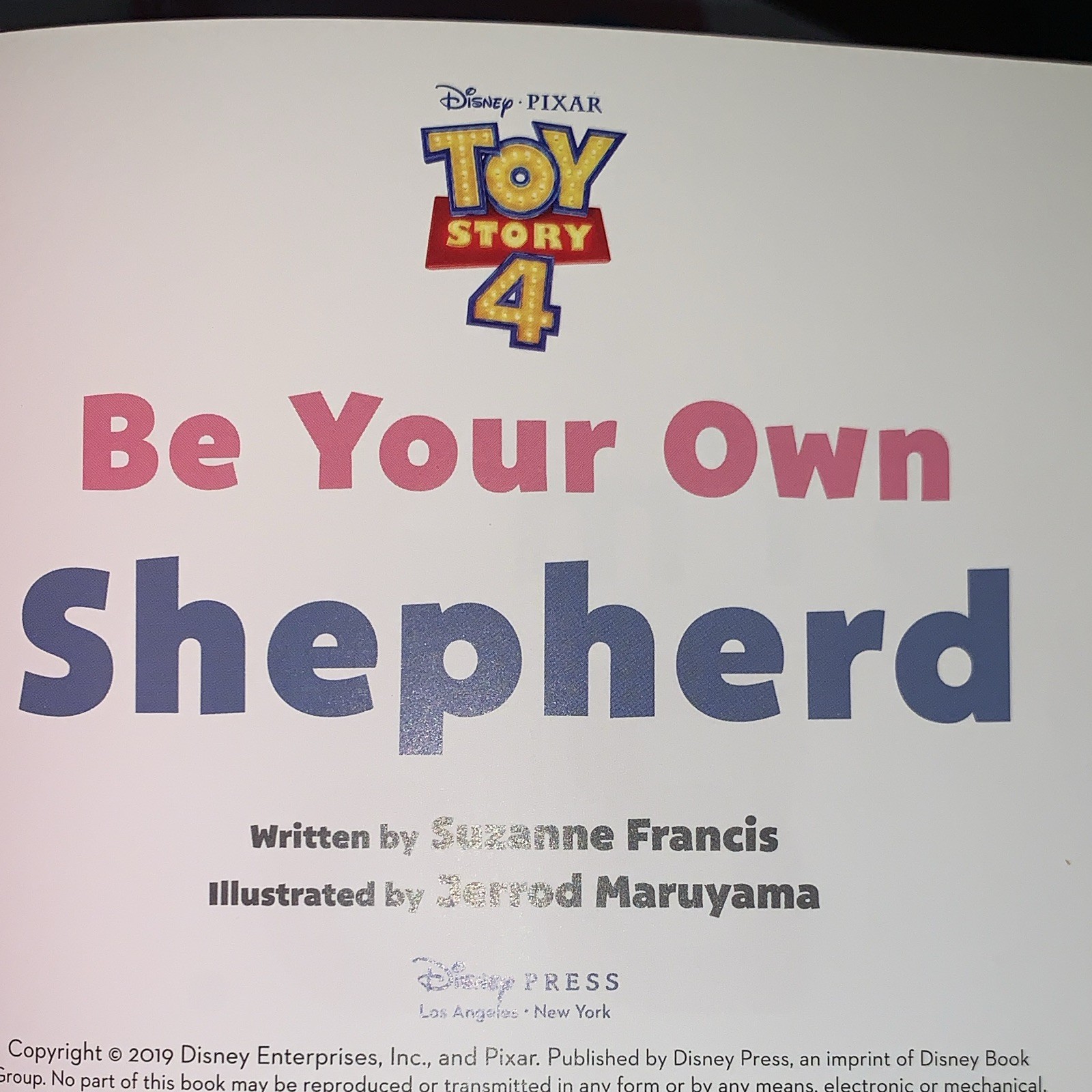 Disney Press Toy Story 4 Be Your Own Shepherd Hardcover Ages 4-8 2019 Illus