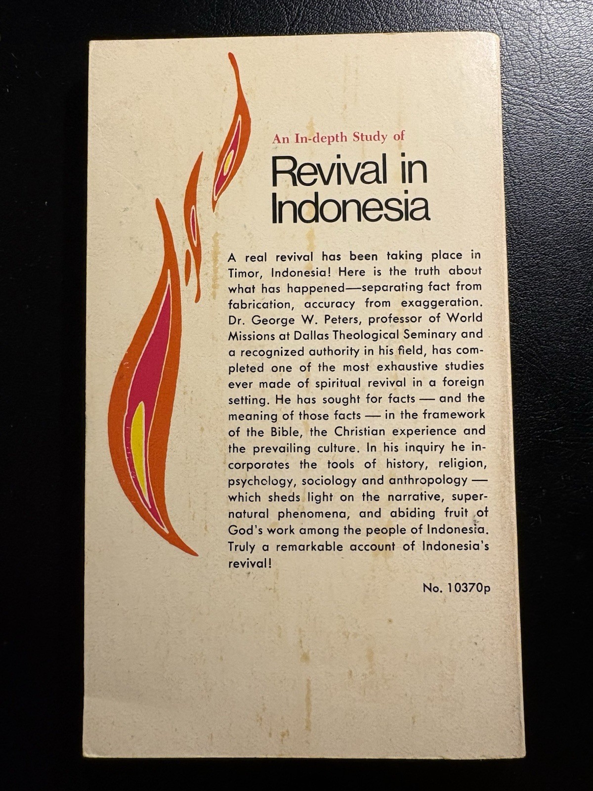 1975 Indonesia Revival Focus On Timor George W Peters Zondervan Missions $1.25