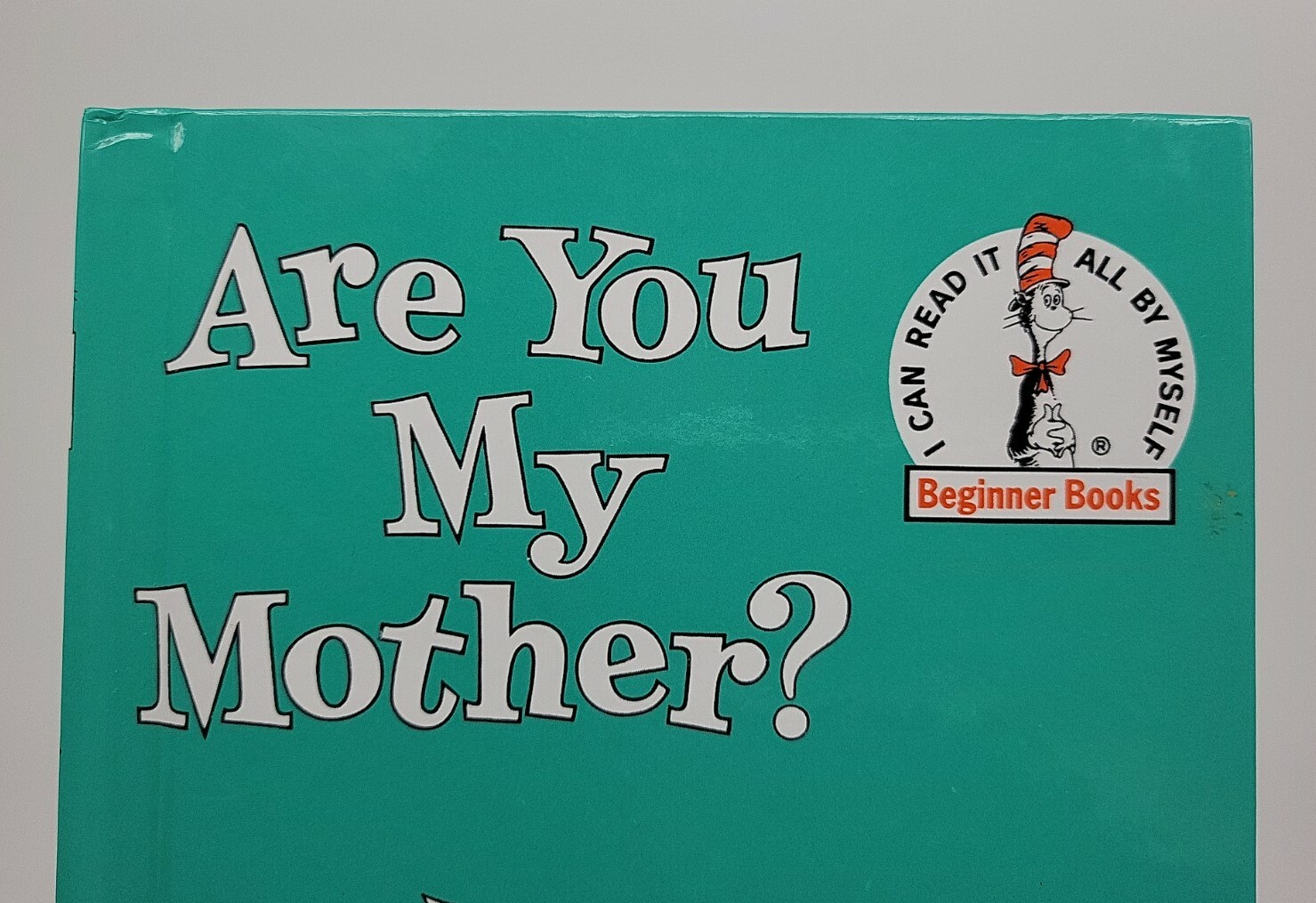 Are You My Mother? Hardback Dr. Seuss EXCELLENT 7″x 9″ Beginner Books PD Eastman