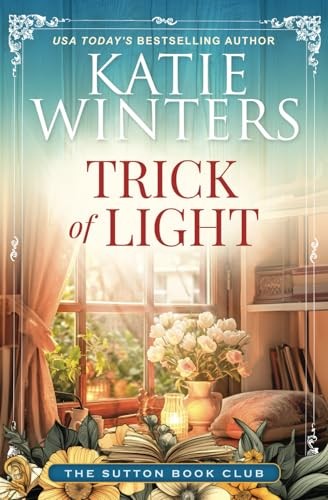 Trick of Light (The Sutton Book Club) Winters, Katie paperback Very Good