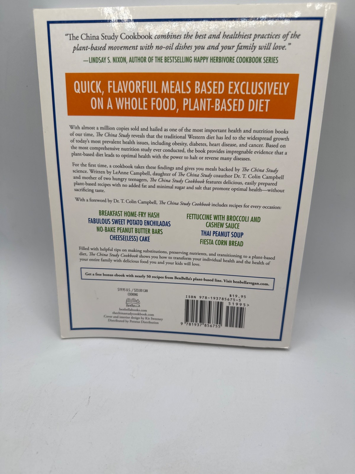 The China Study Cookbook Plant-Based Recipes Leanne Campbell Foreword T Colin Ca
