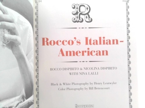 Rocco’s Italian-American (1st Ed, Signed) by Rocco DiSpirito