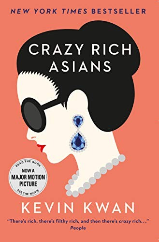 Crazy Rich Asians [Paperback] Kevin Kwan by Kevin Kwan