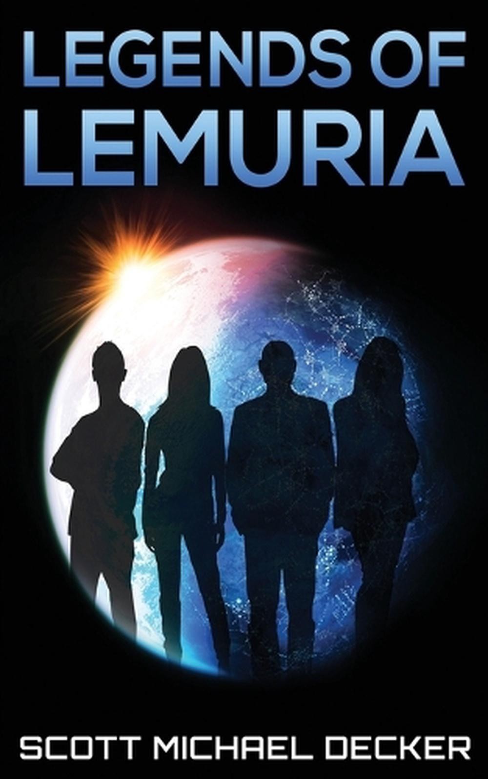 Legends Of Lemuria by Scott Michael Decker (English) Paperback Book