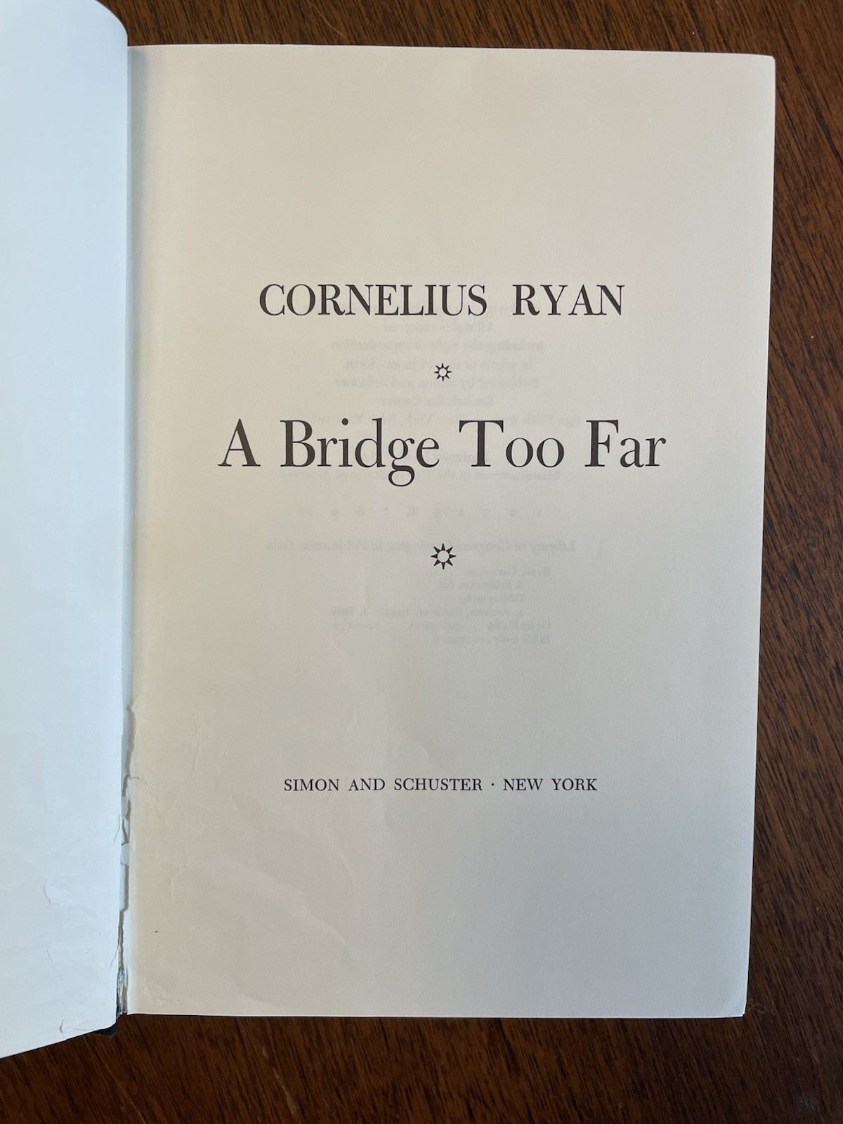 A Bridge Too Far by Cornelius Ryan (1974) HCDJ 1st Ed./Print – Good