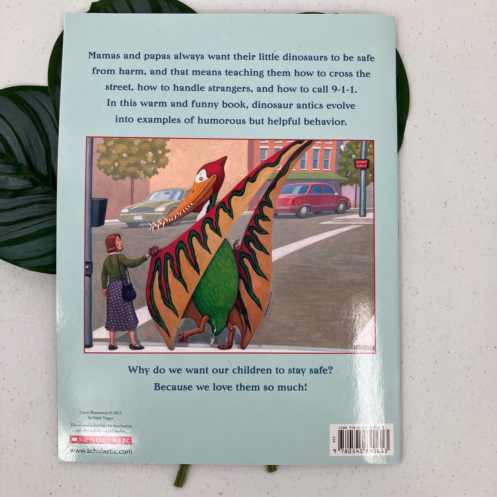 How Do Dinosaurs Stay Safe? Scholastic Jane Yolen Mark Teague Paperback Book