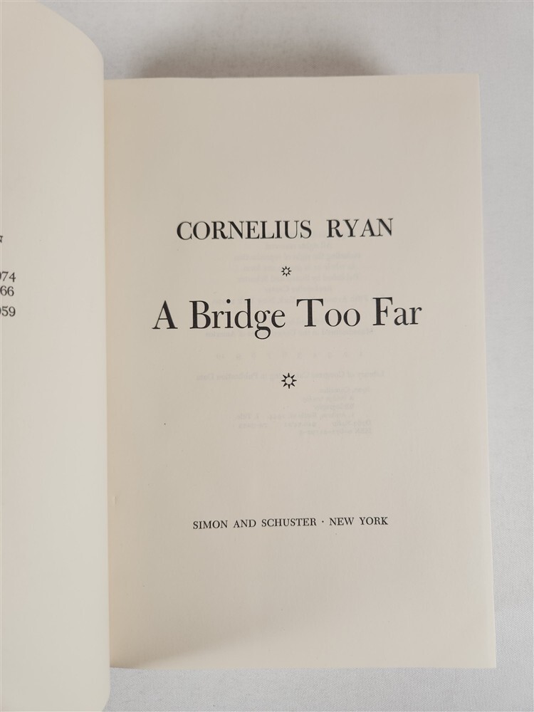 A Bridge Too Far By Cornelius Ryan 1974 HC/DJ 1st Edition 1st Printing