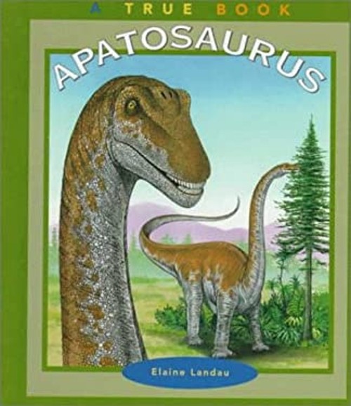 Apatosaurus Hardcover Elaine Landau