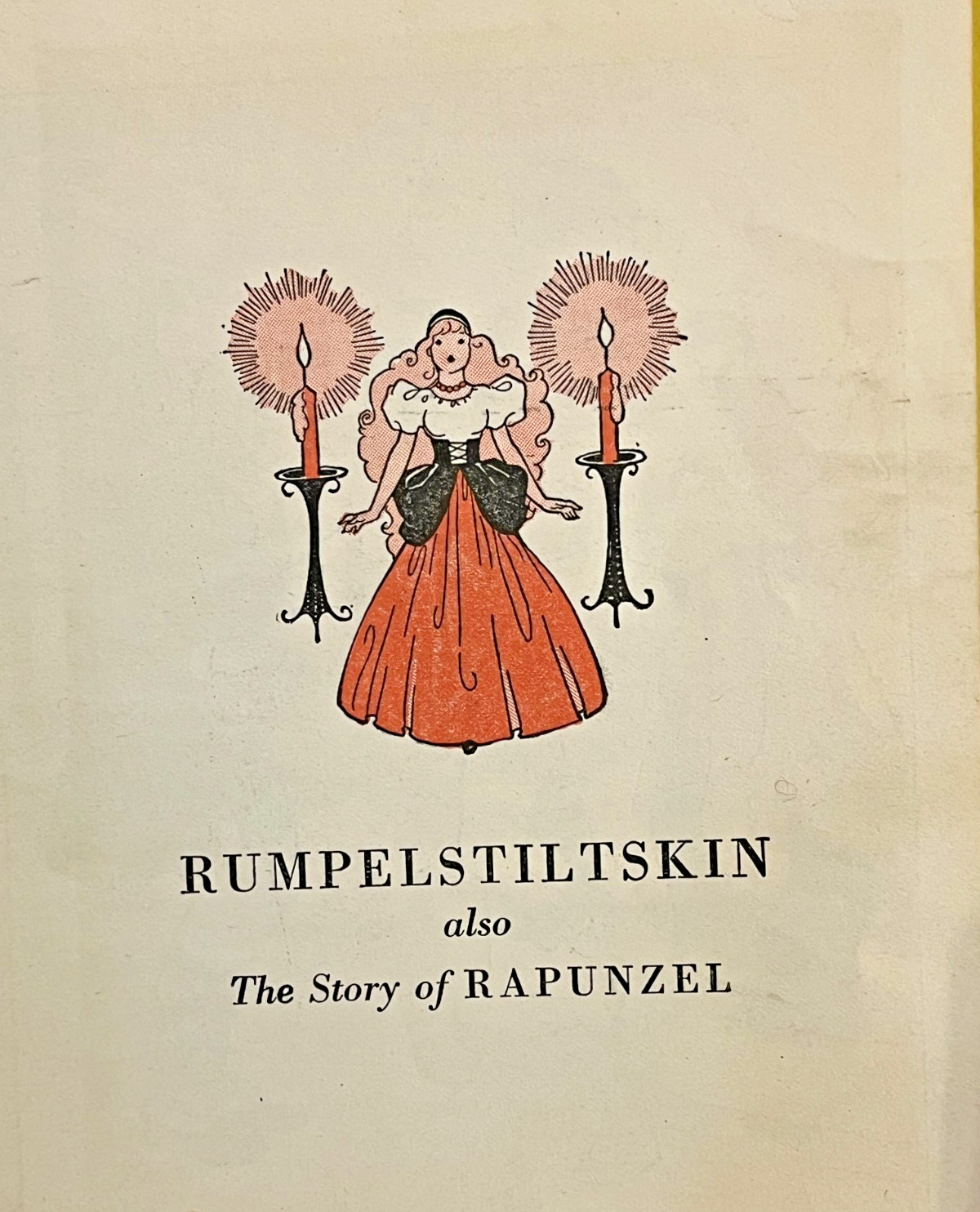 Rumpelstiltskin also The Story of Rapunzel From Grimms’ Fairy Tales 1938