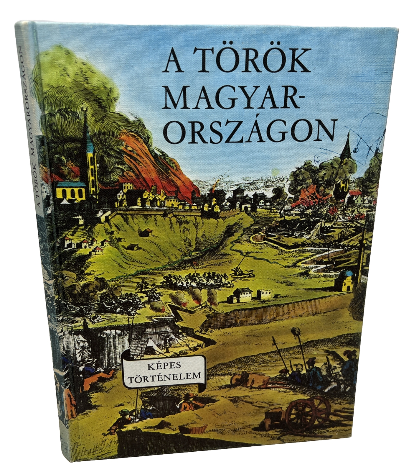A Török Magyarorszagon