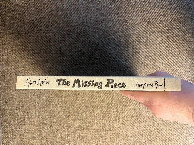 The Missing Piece by Shel Silverstein (1976) HC / DJ very good!