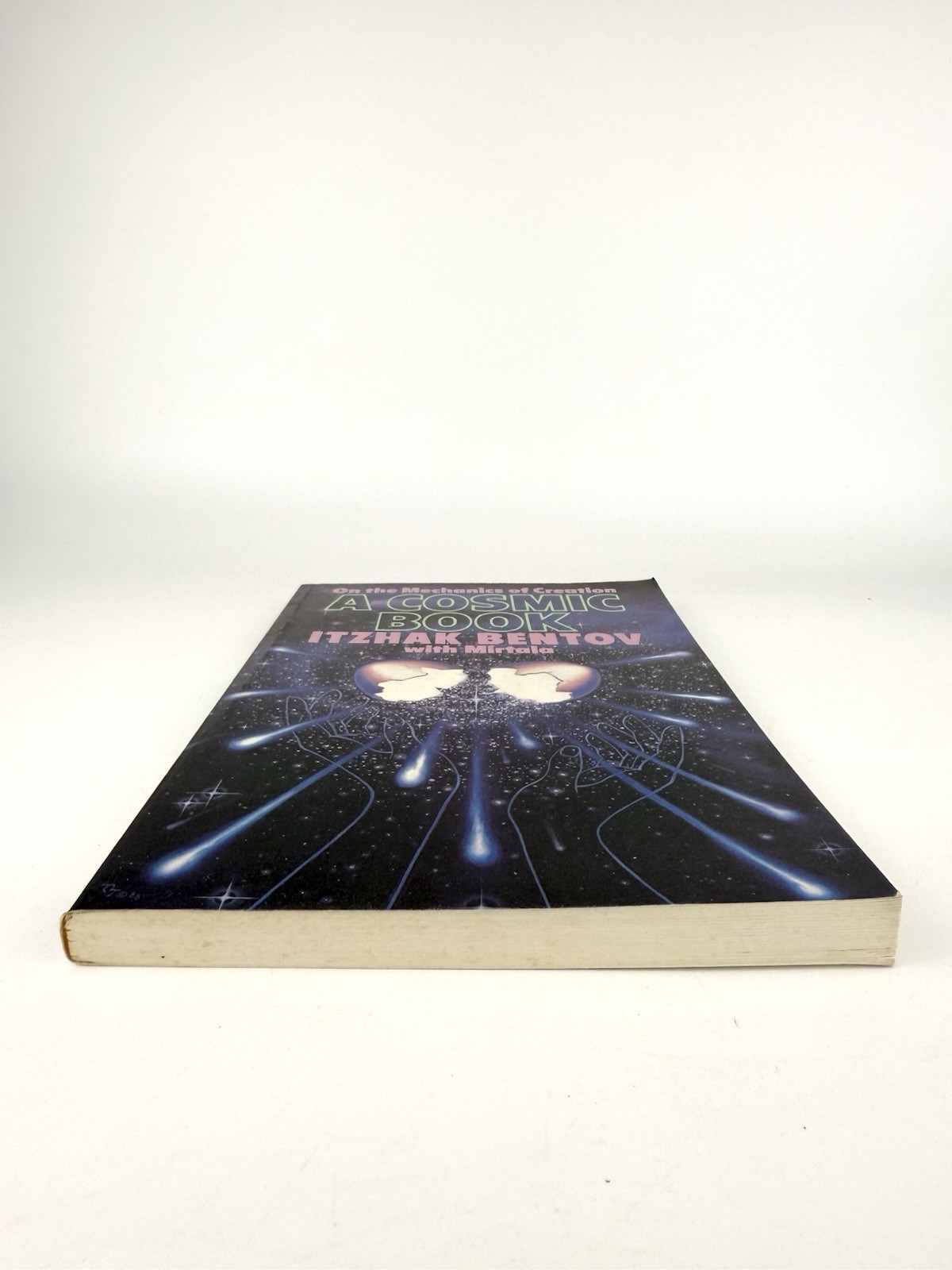 Cosmic Book On the Mechanics of Creation Itzhak Mirtala Bentov First Printing PB