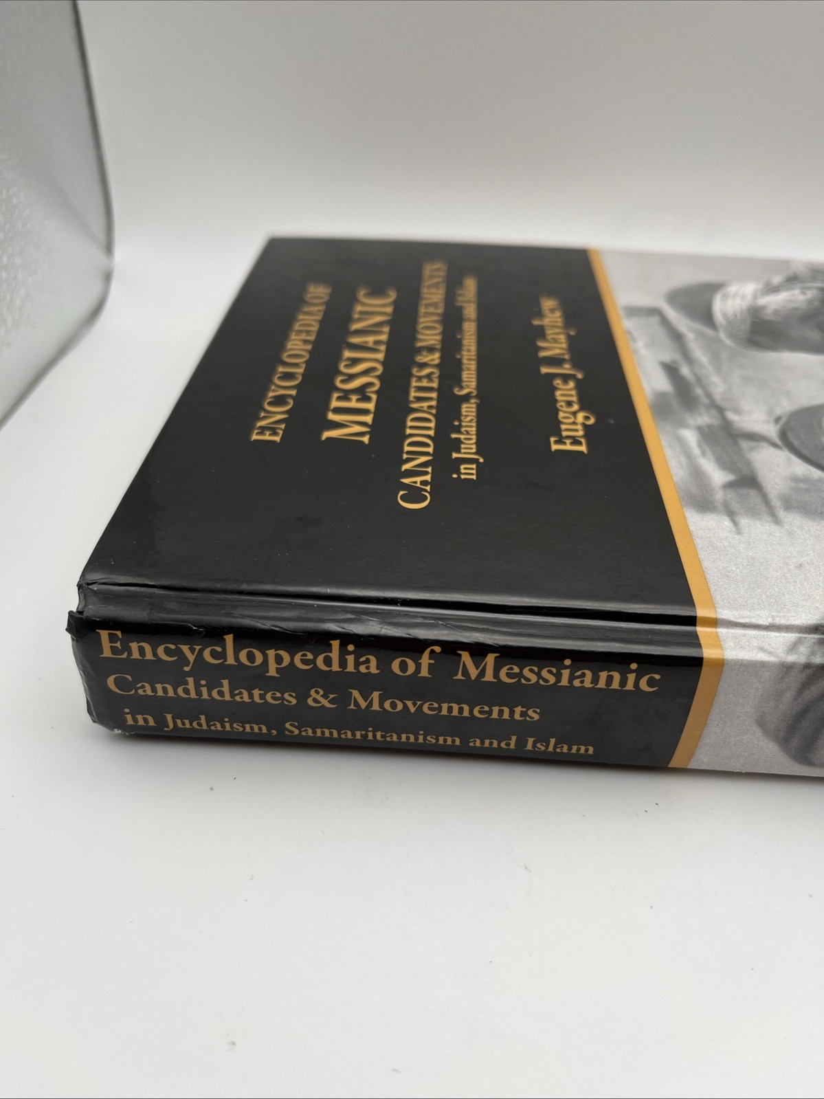 Encyclopedia of MESSIANIC Candidates & Movements in Judaism, Samaritanism& Islam