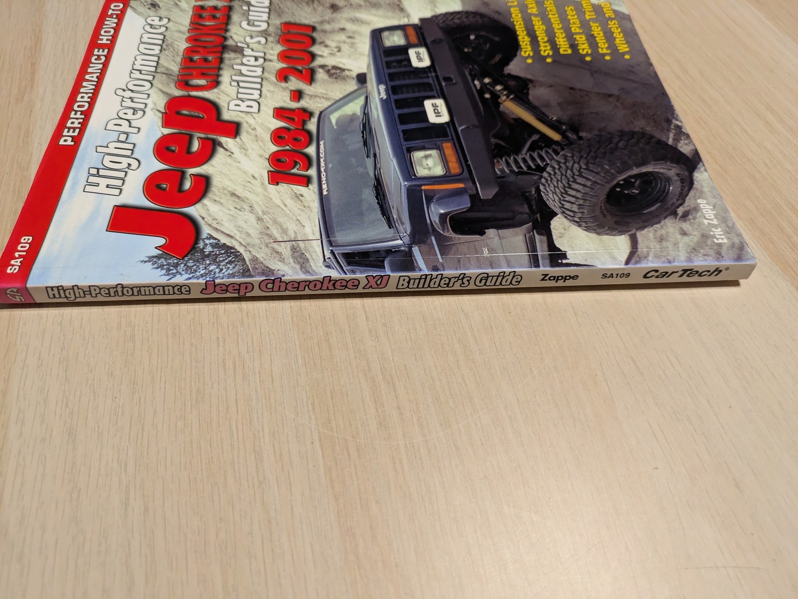 High-Performance Jeep Cherokee XJ Builder’s Guide 1984-2001 (S-A Design)