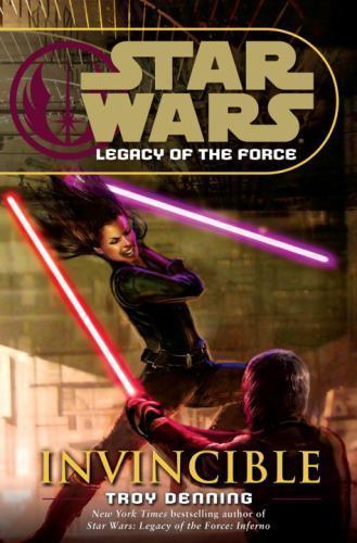 Invincible (Star Wars: Legacy of the Force, Book 9) by Troy Denning