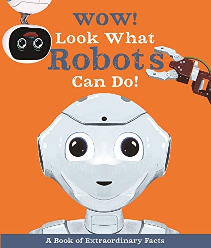 Wow Look What Robots Can Do – GOOD