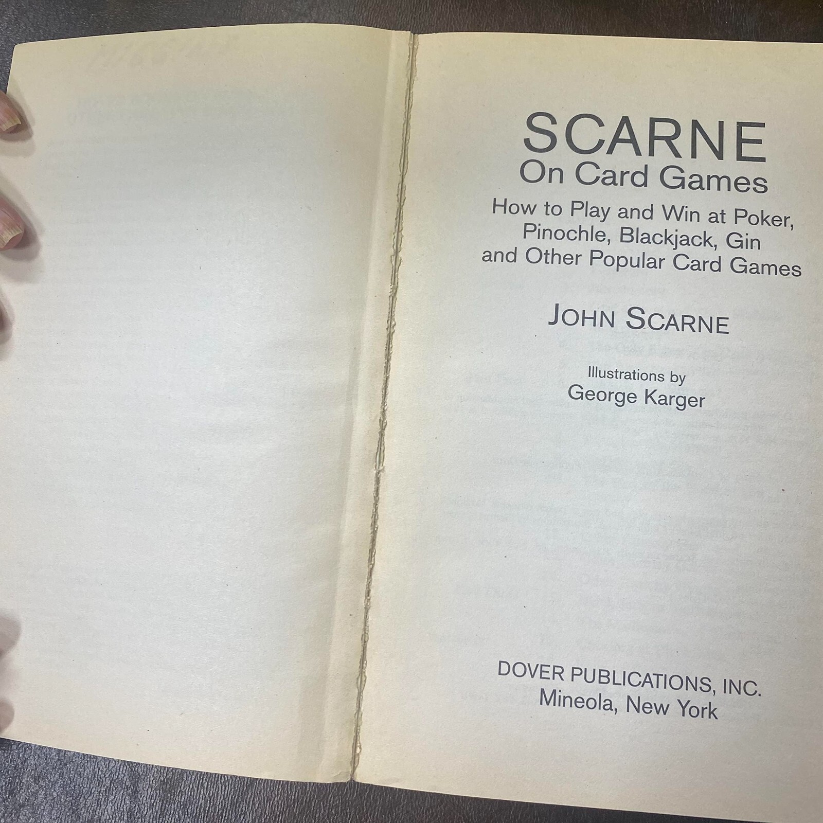 Scarne on Card Games How to Play and Win at Poker and other Games by John Scarne
