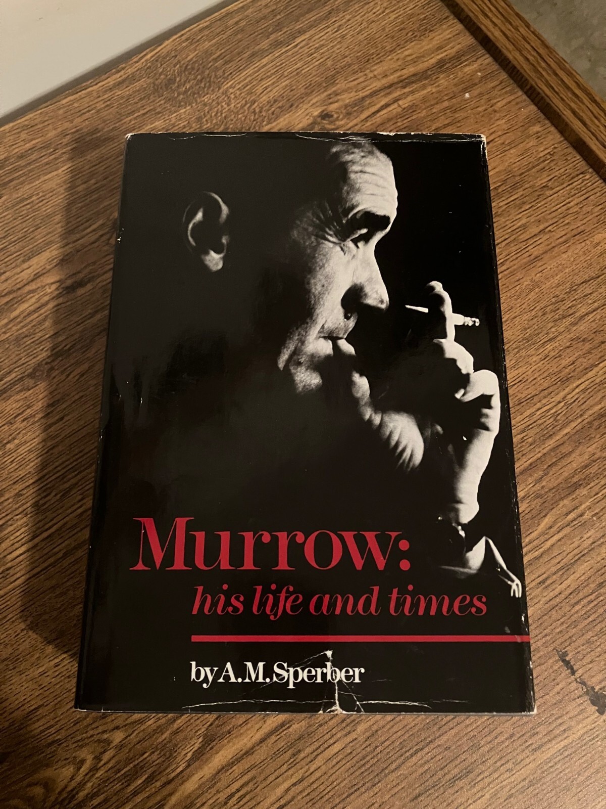 *Murrow: his life and times