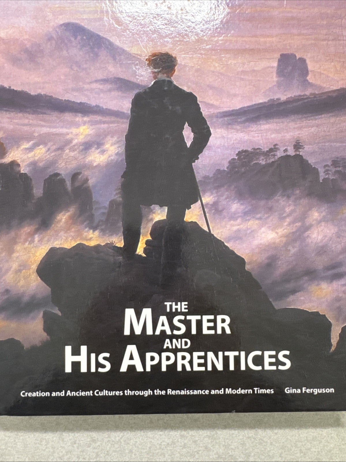 The Master and His Apprentices: Art History from a Christian Perspective Used