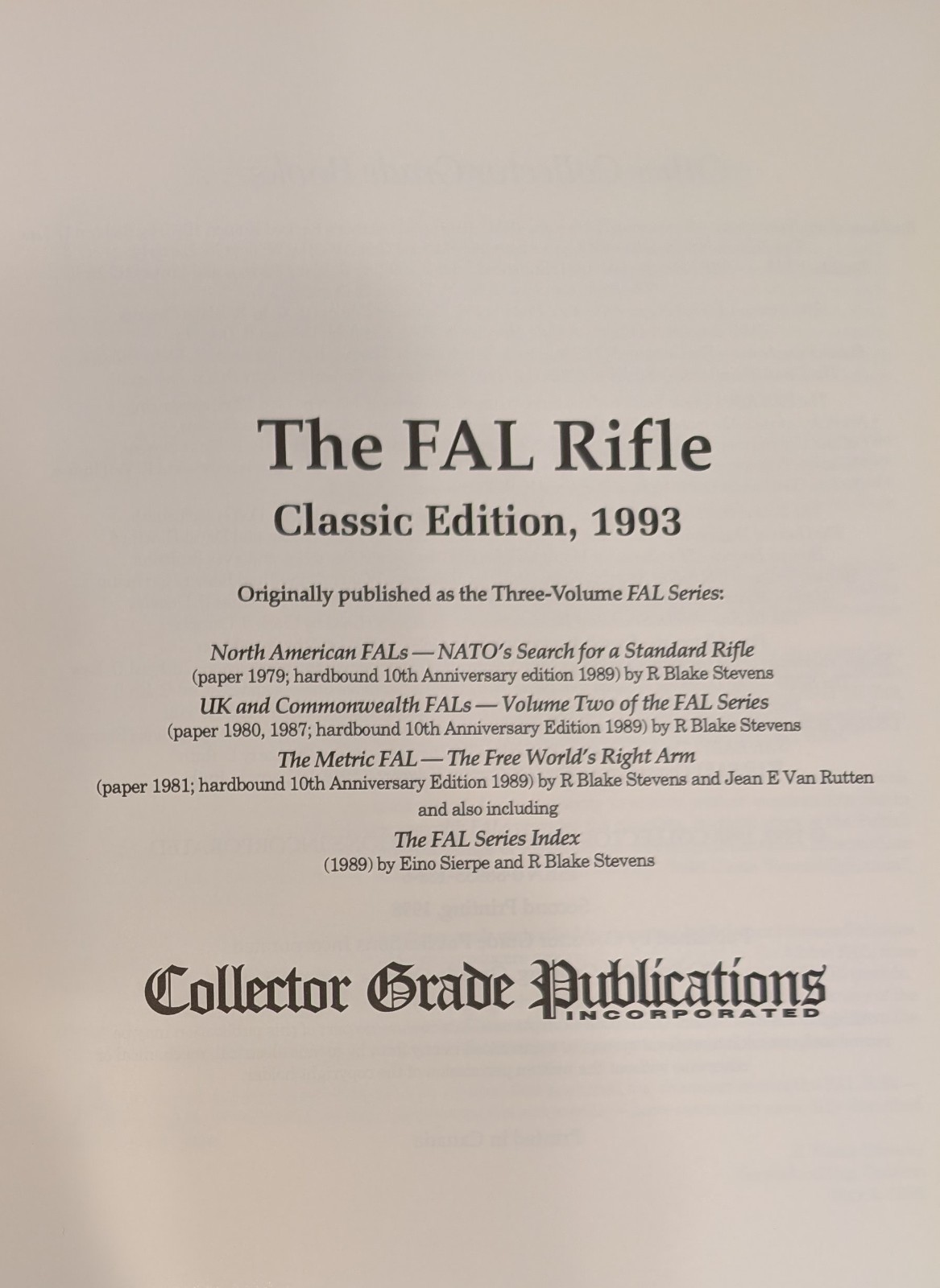 The FAL Rifle Classic Edition by Blake Stevens. NATO Military Firearms M14