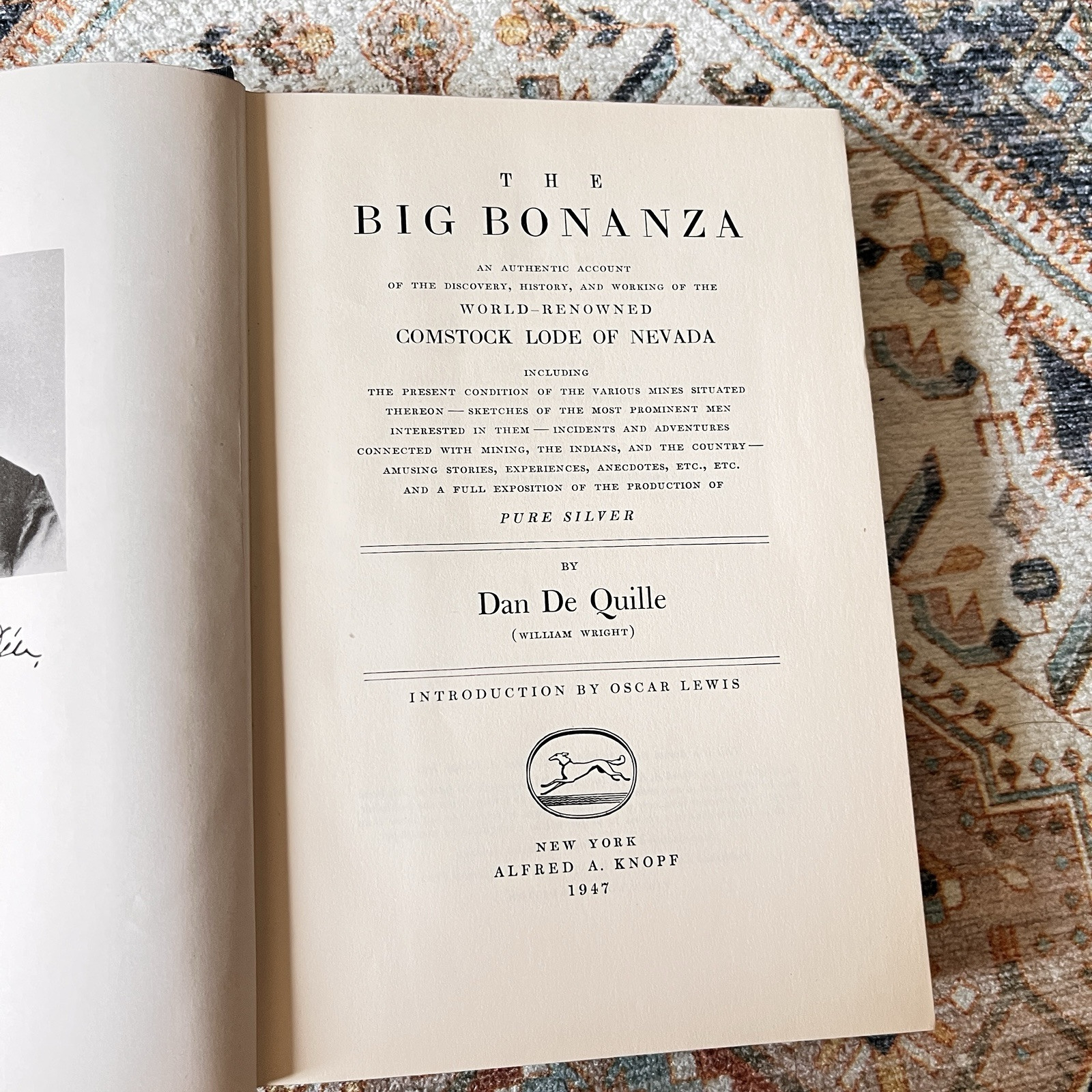 The Big Bonanza by Dan DeQuille, 1947 Borzoi Edition Hardcover No DJ