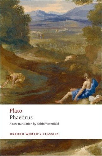 Plato Phaedrus (Paperback) Oxford World’s Classics