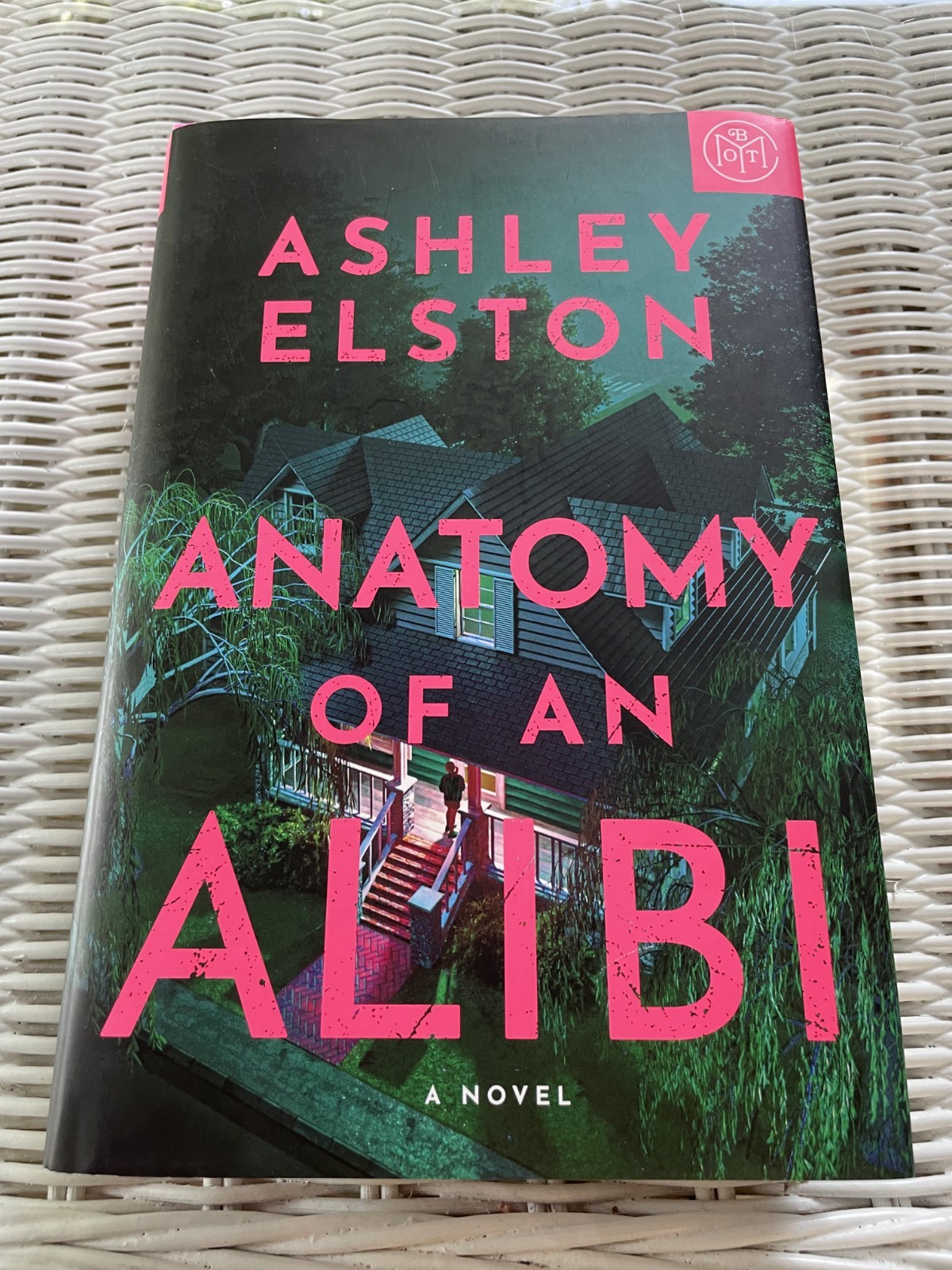 Anatomy of an Alibi by Ashley Elston, Hardcover, Book Of Month Club January 2026
