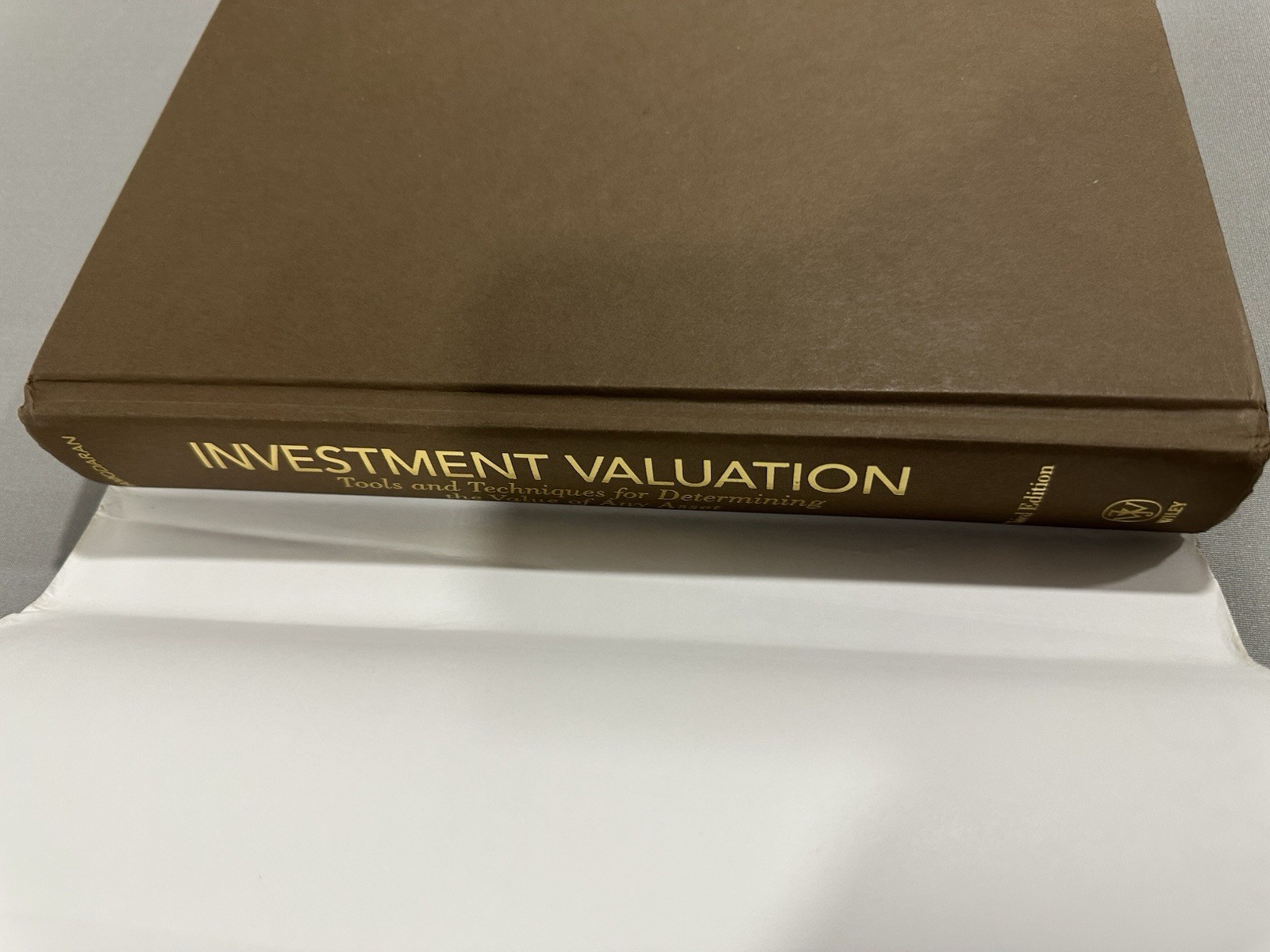 Investment Valuation Tools and Techniques for Determining the Value of Any