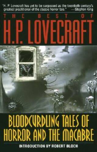 The Best of H. P. Lovecraft: Bloodcurdling Tales of Horror and – VERY GOOD