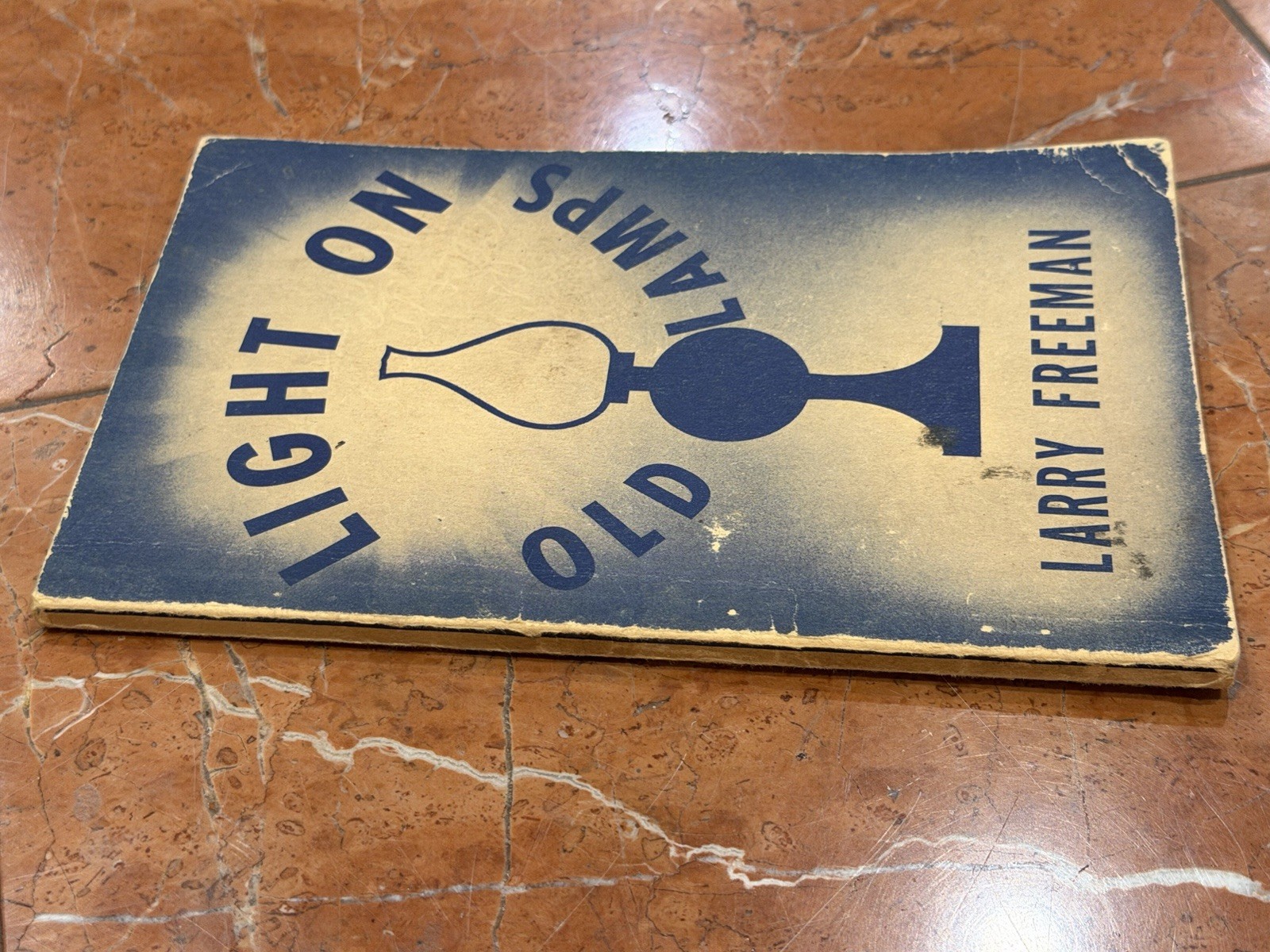 LIGHT ON OLD LAMPS LARRY FREEMAN VINTAGE 1944 LLUSTRATED PB BOOK CENTURY HOUSE