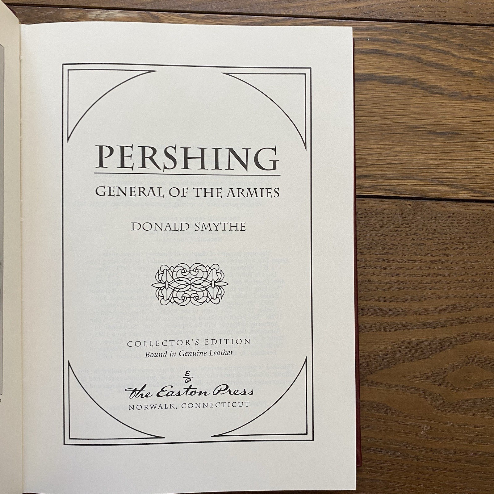Easton Press Pershing General of the Armies 1993 Smythe Military History Leather