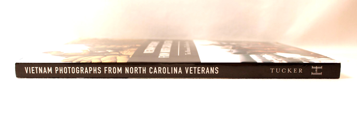 Vietnam Photographs from North Carolina Veterans by Martin Tucker