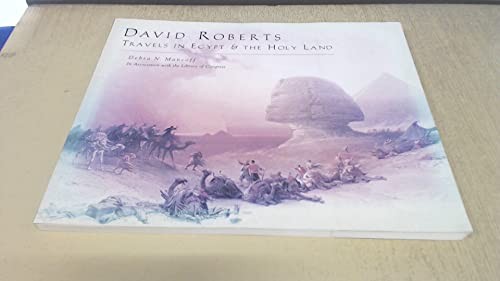 David Roberts: Travels in Egypt and…, Mancoff, Debra