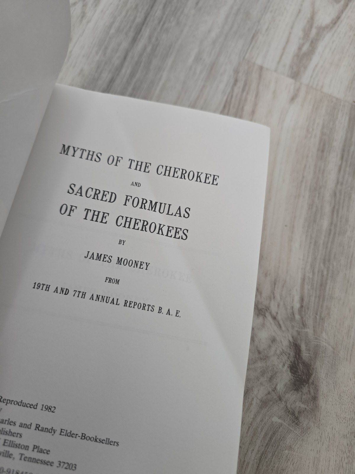 (1982 TPB) MYTHS OF THE CHEROKEE and SACRED FORMULAS OF THE CHEROKEES /Mooney