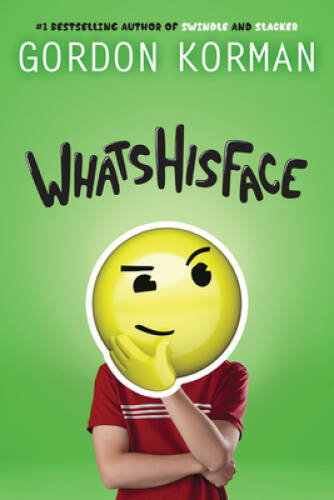 Whatshisface – Hardcover By Korman, Gordon – VERY GOOD