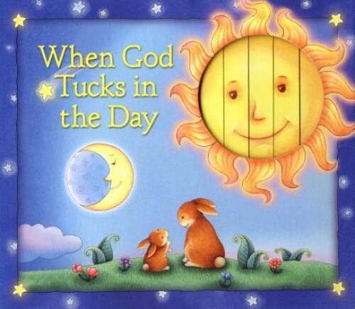 When God Tucks in the Day – Hardcover By Zobel Nolan, Allia – GOOD