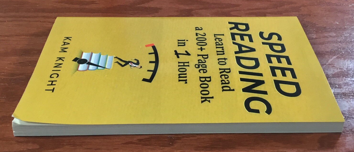 Speed Reading: Learn to Read a 200 Page Book in 1 Hour (good)