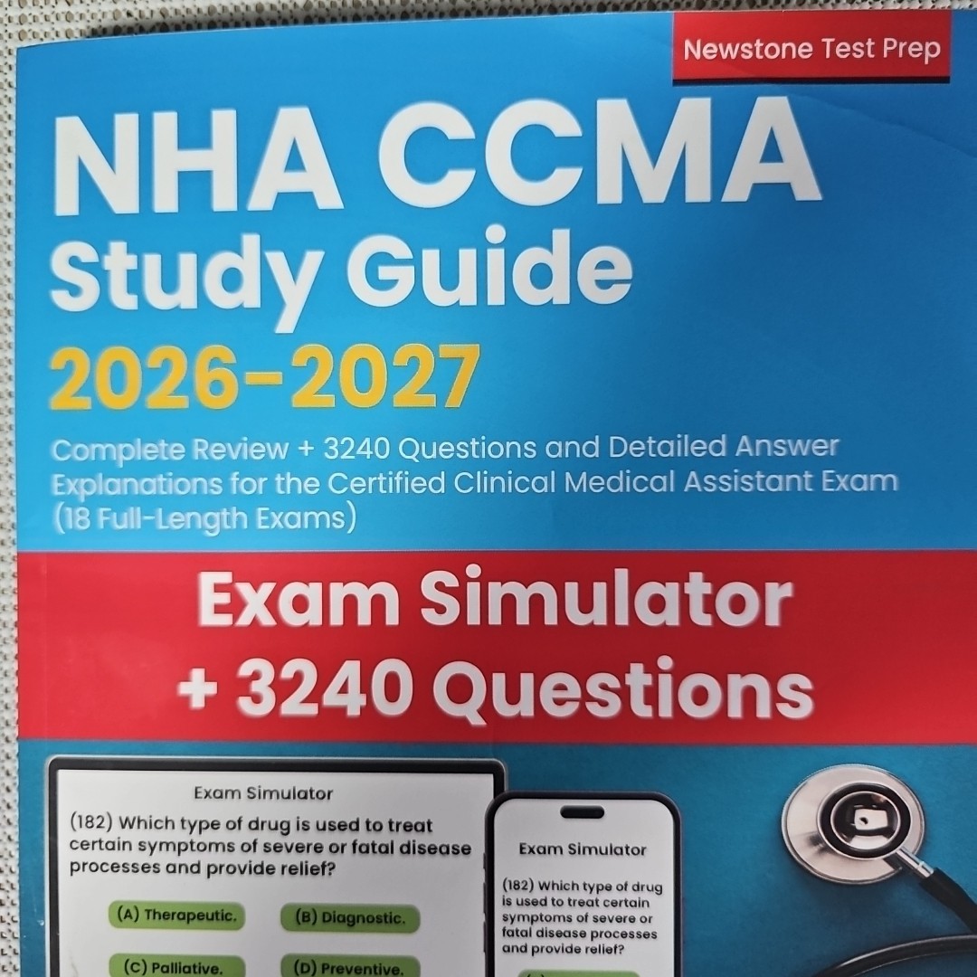 NHA CCMA Study Guide 2026-2027 Complete Review 3240 Questions and Detailed