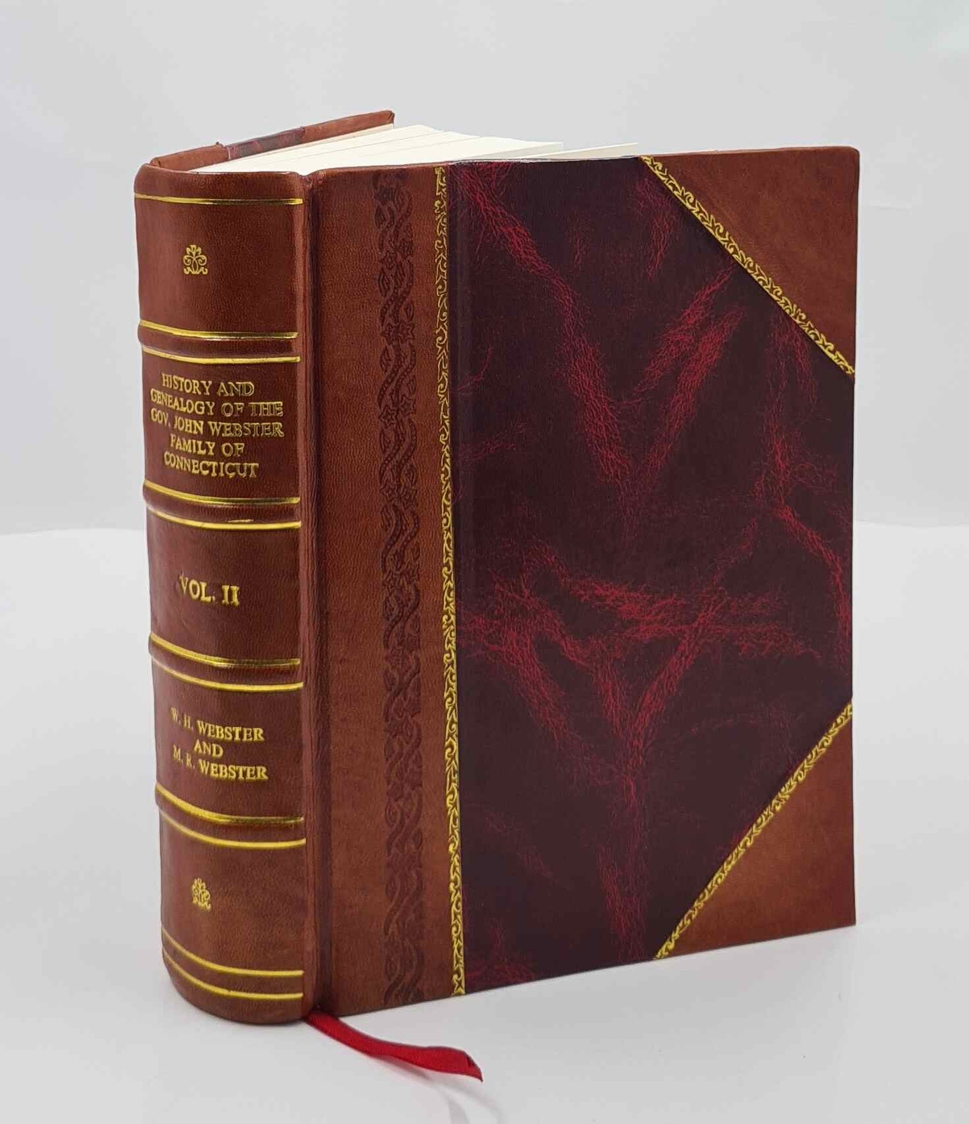 History And Genealogy Of The Gov. John Webster Family Of Connect [Leather Bound]
