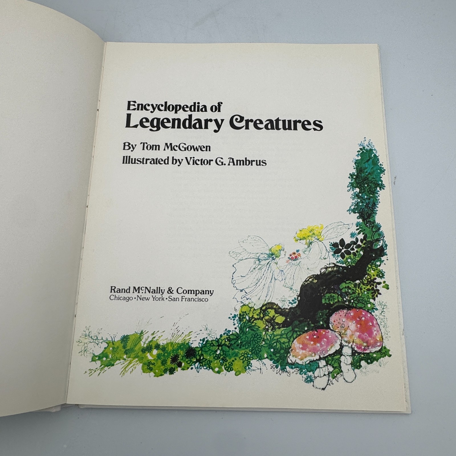 Encyclopedia of Legendary Creatures by Tom McGowen Victor Ambrus 1st Printing HC