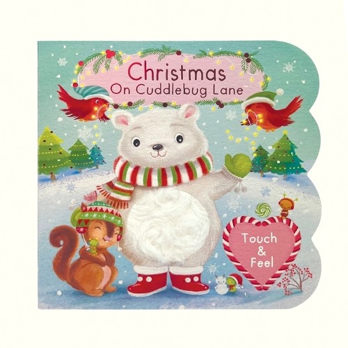 Holly Berry-Byrd Christmas on Cuddlebug Lane (Board Book) Cuddlebug Lane