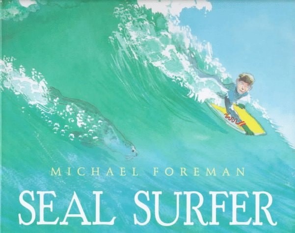 Seal Surfer by Foreman, Michael, Acceptable Book