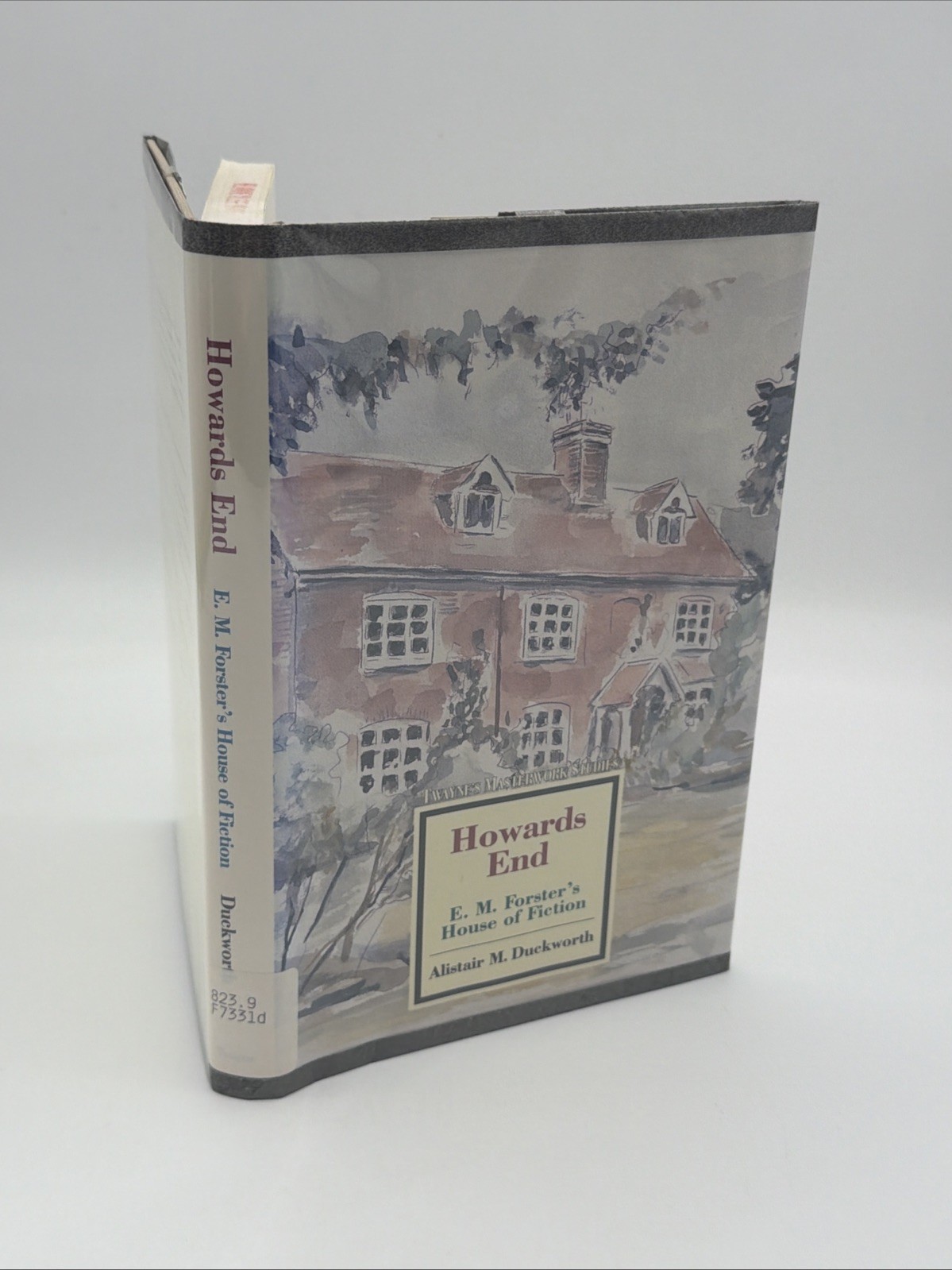 Howards End : E. M.Forster’s House of Fiction by Alistair M. Duckworth (1992,…