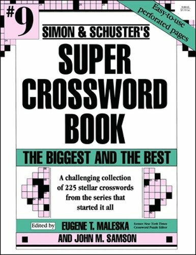 Simon & Schuster’s Super Crossword Book by John M Samson: New
