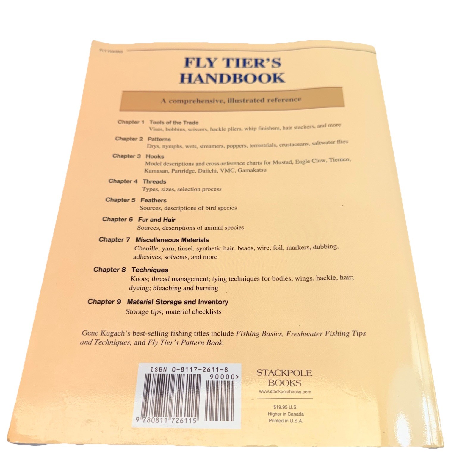 Fly Tier’s Handbook by Gregory Kugach and Gene Kugach 2001 PB FIRST EDITION