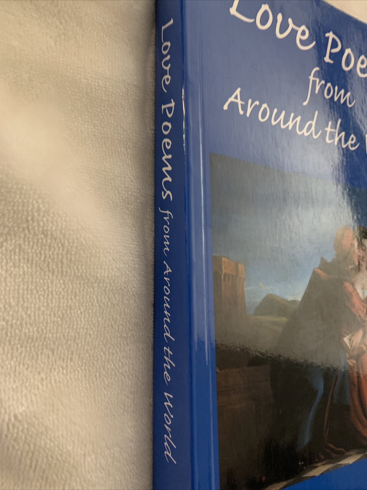 LOVE POEMS FROM AROUND THE WORLD Compiled By The Editors Of Hippocrene Books