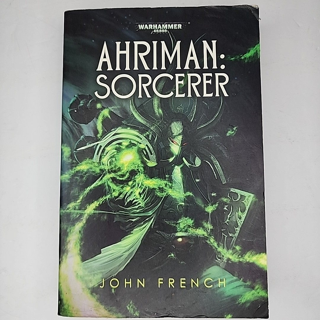 2014 Warhammer 40k Ahriman : Sorcerer by John French Paperback Book